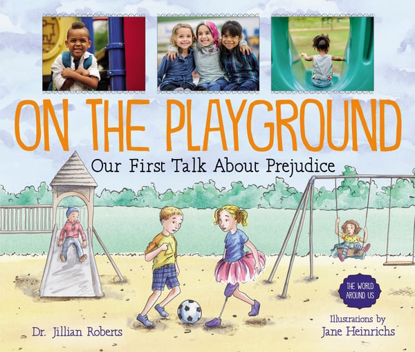 On The Playground: Our First Talk About Prejudice