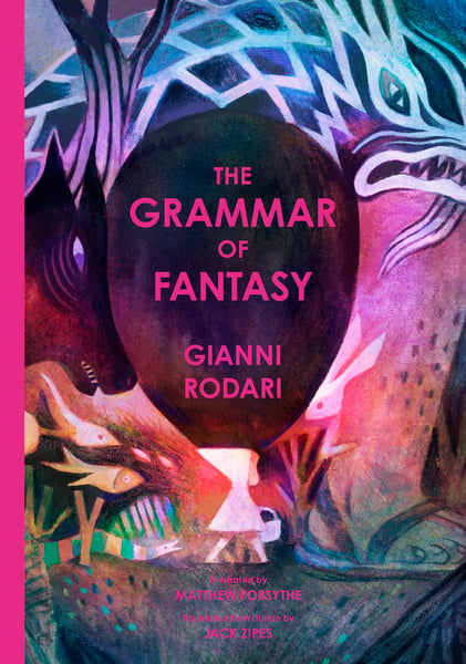 Grammar Of Fantasy, The