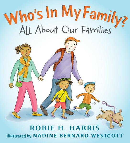Who's In My Family? All About Our Families
