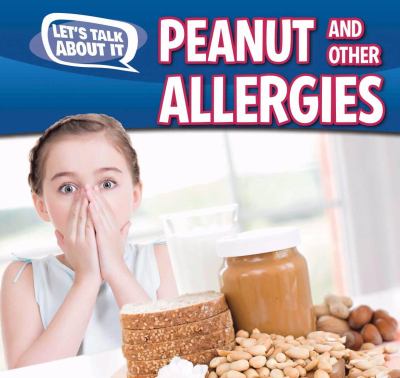 Peanut And Other Food Allergies