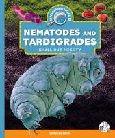 Nematodes and Tardigrades: Small but Mighty
