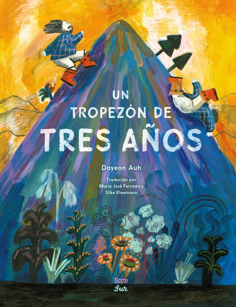 Un Tropezon De Tres Anos: Basado En Un Cuento Popular Coreano (The Three-Year Tumble Based On A Korean Folktale)