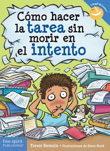 Como Hacer La Tarea Sin Morir En El Intento (How To Do Homework Without Throwing Up)