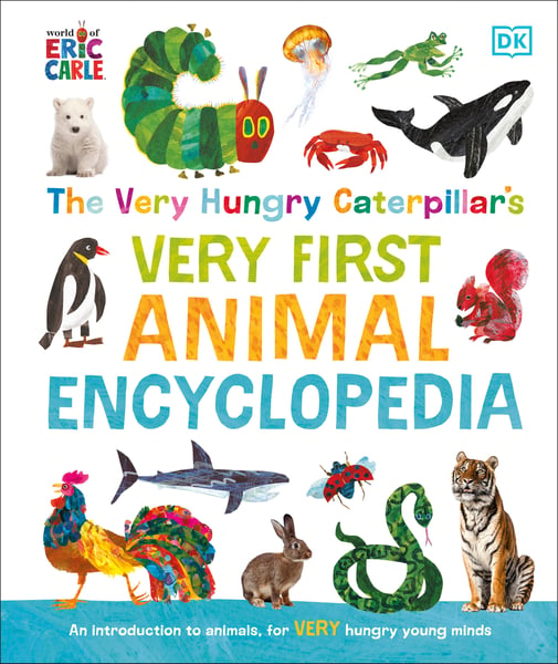 Very Hungry Caterpillar's Very First Animal Encyclopedia, The