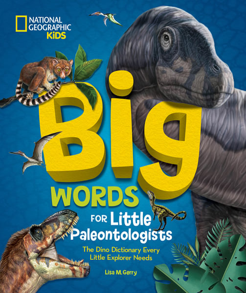 Big Words For Little Paleontologists