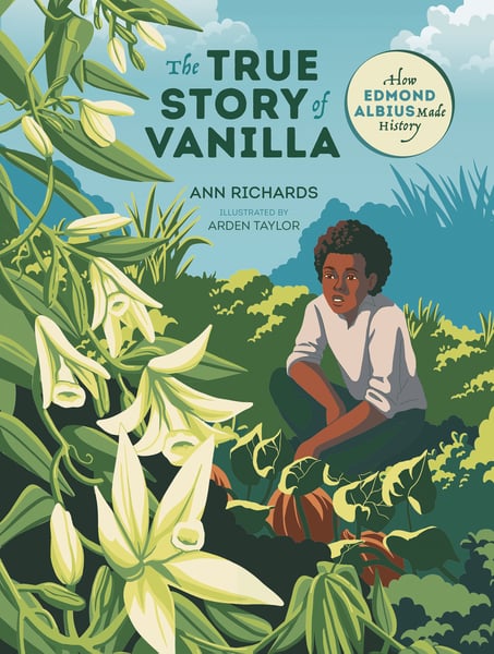 True Story Of Vanilla: How Edmond Albius Made History, The