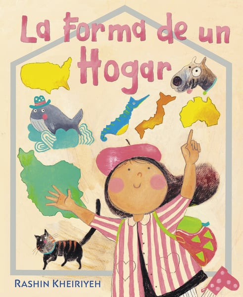 La Forma De Un Hogar (The Shape Of Home)