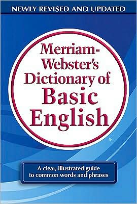 Merriam-Webster's Dictionary Of Basic English