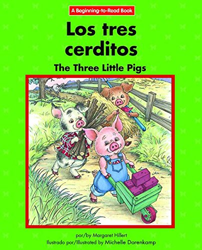 Three Little Pigs / Los Tres Cerditos, The