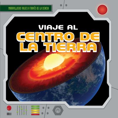 Viaje Al Centro De La Tierra (A Trip To The Center Of The Earth)
