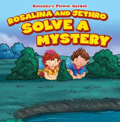 Rosalina And Jethro Solve A Mystery