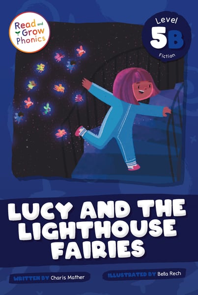 Lucy And The Lighthouse Fairies: Level 5B