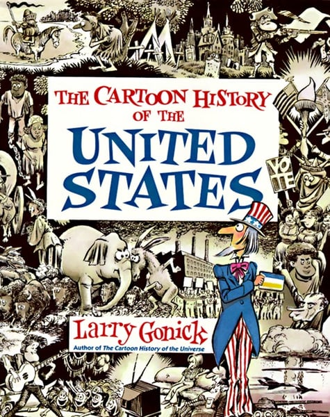 Cartoon History Of The United States, The