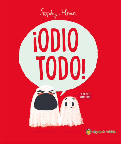 Odio Todo! (I Hate Everything!)