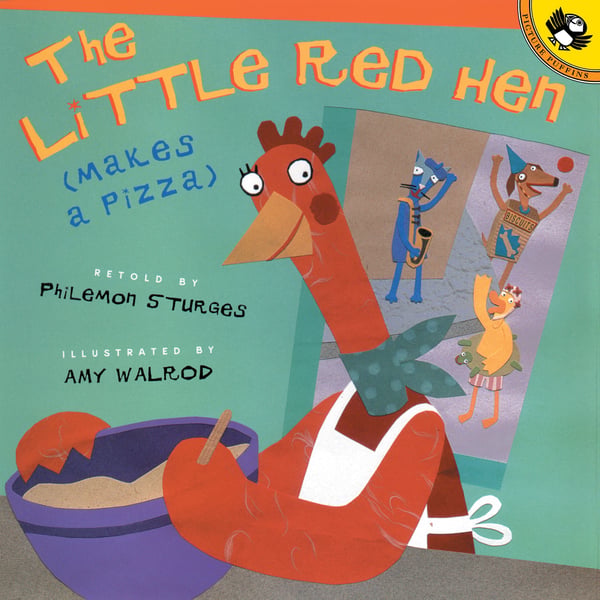 Little Red Hen (Makes A Pizza), The