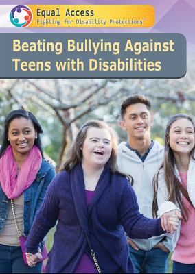 Beating Bullying Against Teens With Disabilities