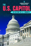 U.S. Capitol: The History Of U.S. Congress, The