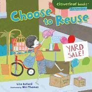Choose To Reuse
