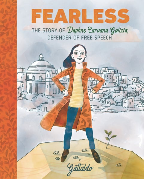 Fearless: The Story Of Daphne Caruana Galizia, Defender Of Free Speech