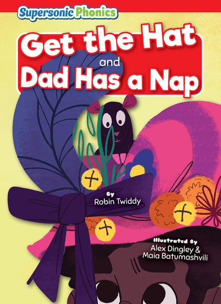 Get The Hat & Dad Has A Nap