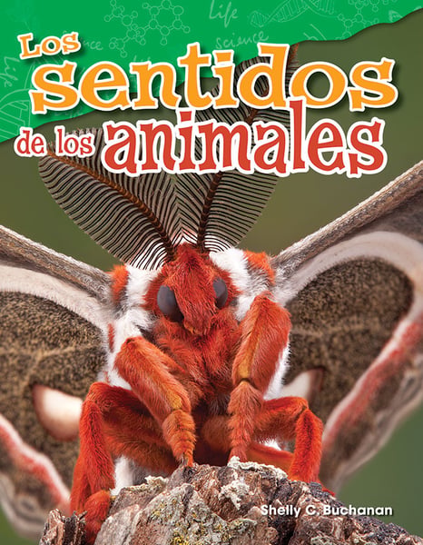 Los Sentidos De Los Animales (Animal Senses)