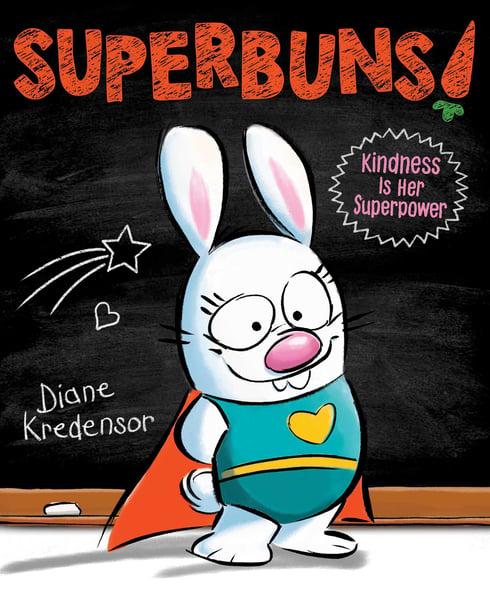 Superbuns! Kindness Is Her Superpower
