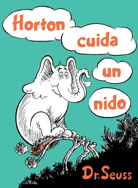 Horton Cuida Un Nido (Horton Hatches The Egg)