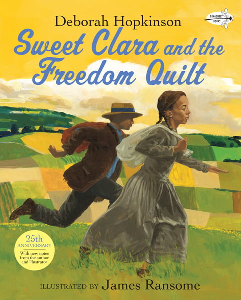 Sweet Clara And The Freedom Quilt