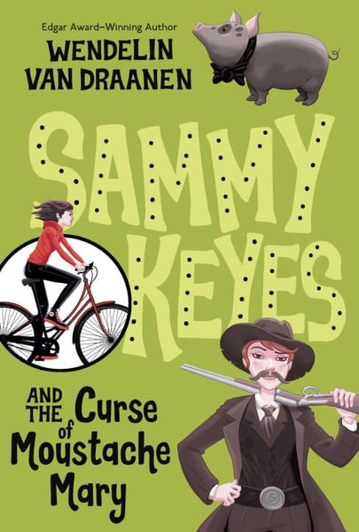 Sammy Keyes And The Curse Of Moustache Mary