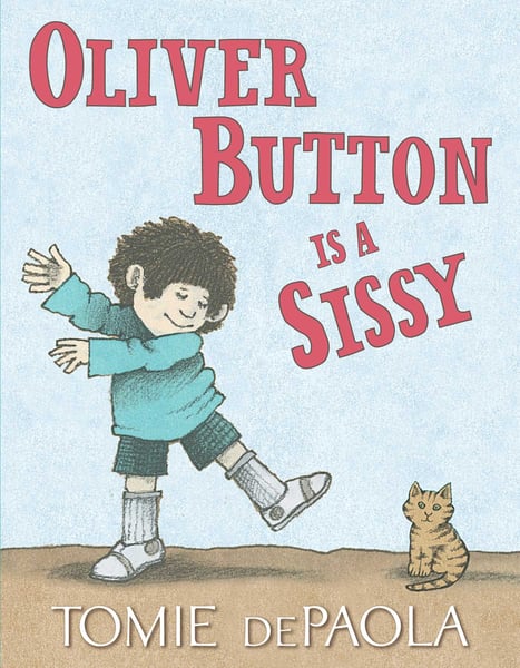 Oliver Button Is A Sissy