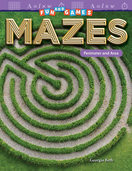 Fun And Games: Mazes: Perimeter And Area