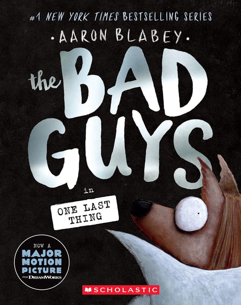 Bad Guys In One Last Thing, The
