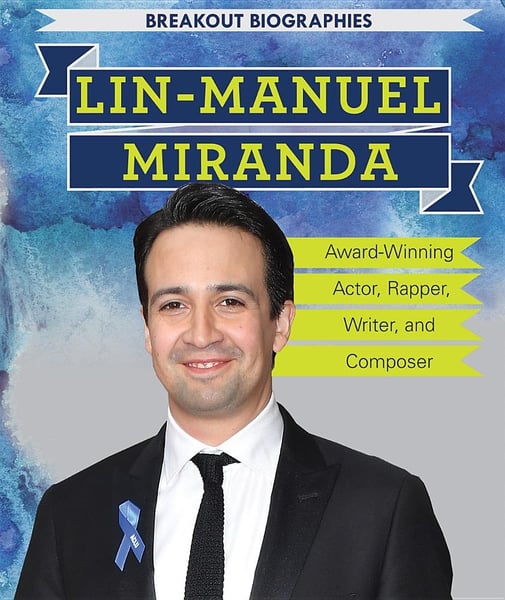 Lin-Manuel Miranda: Award-Winning Actor, Rapper, Writer, And Composer