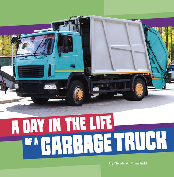 Day In The Life Of A Garbage Truck, A