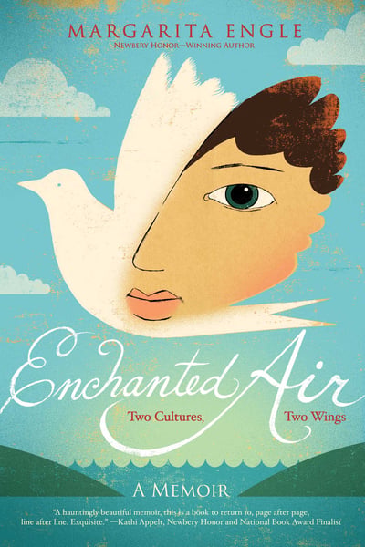 Enchanted Air: Two Cultures, Two Wings, A Memoir