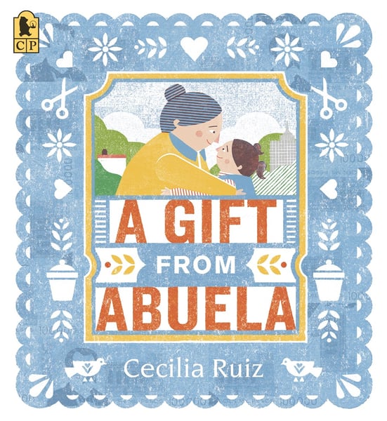 Gift From Abuela, A