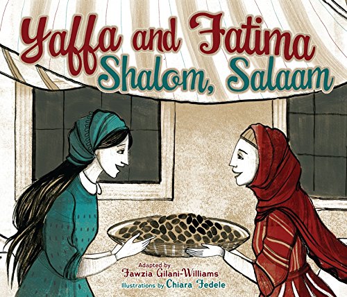 Yaffa And Fatima: Shalom, Salaam