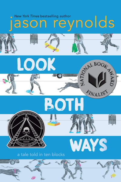 Look Both Ways: A Tale Told In Ten Blocks