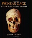 Phineas Gage: A Gruesome But True Story About Brain Science
