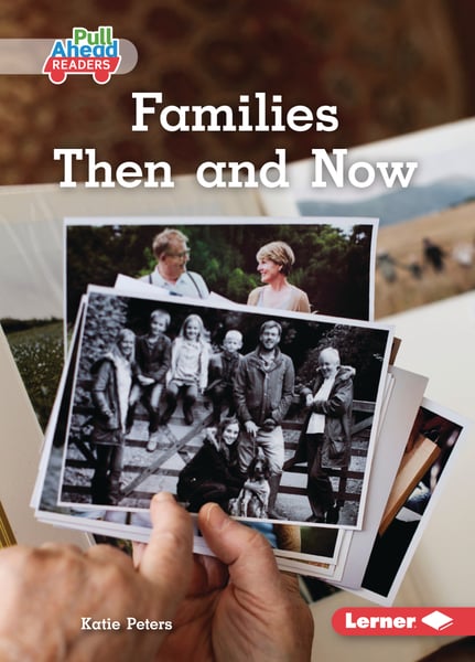 Families Then And Now