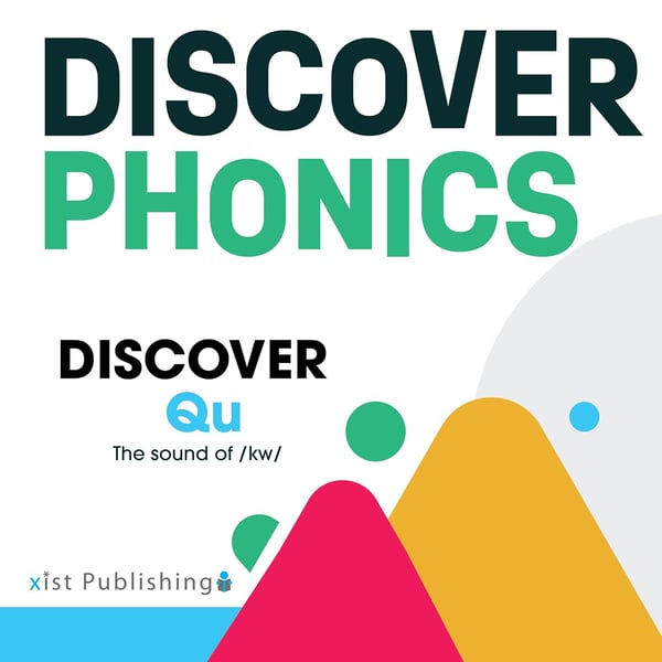 Discover Qu: The Sound Of /kw/