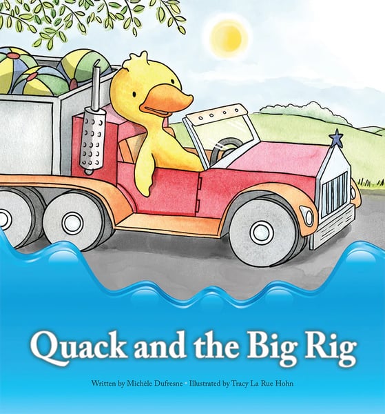 Quack And The Big Rig