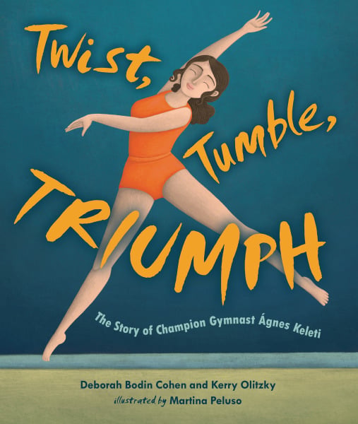 Twist, Tumble, Triumph: The Story Of Champion Gymnast Agnes Keleti