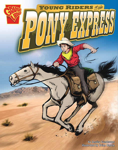 Young Riders Of The Pony Express
