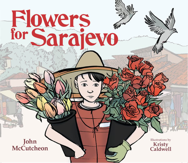 Flowers For Sarajevo (Book & CD)