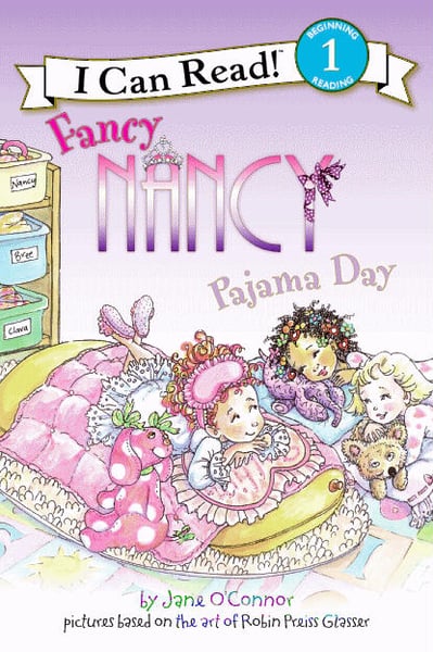 Fancy Nancy: Pajama Day