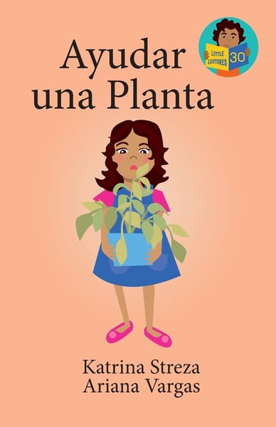 Ayudar Una Planta (Helping A Plant)