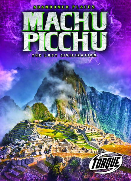 Machu Picchu: The Lost Civilization