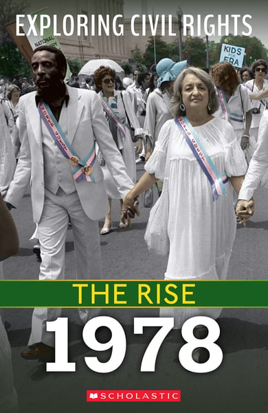 Exploring Civil Rights: The Rise: 1978