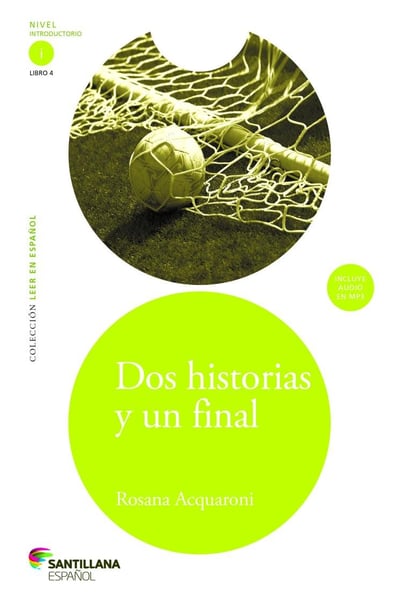 Dos Historias Y Un Final (Two Stories And One End)